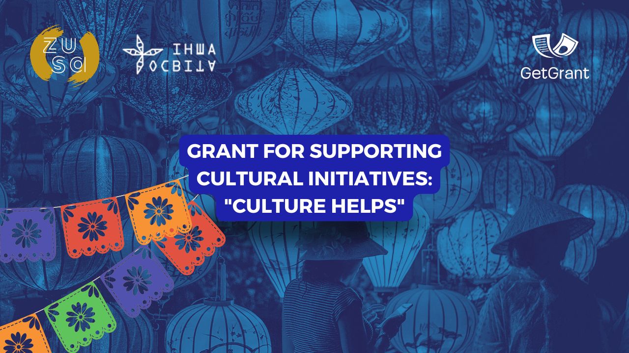 Grant for Supporting Cultural Initiatives: “Culture Helps”
